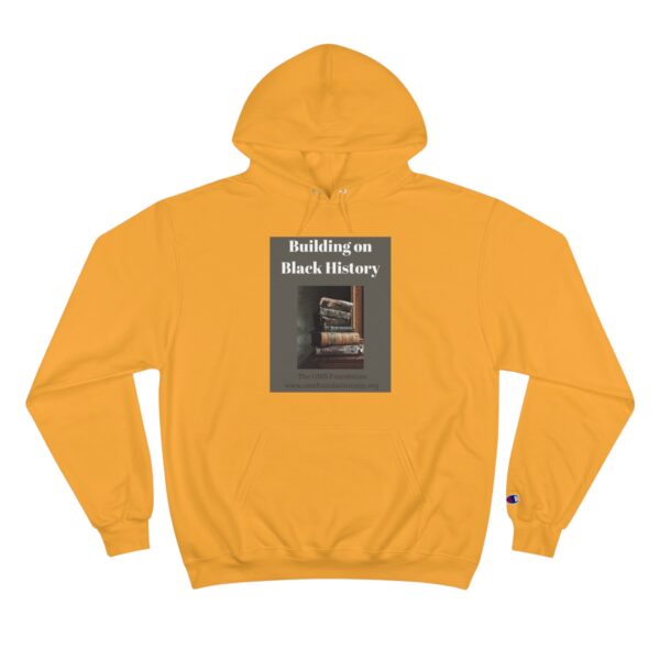 OMS Black History Month 2025 Champion Hoodie - Image 17