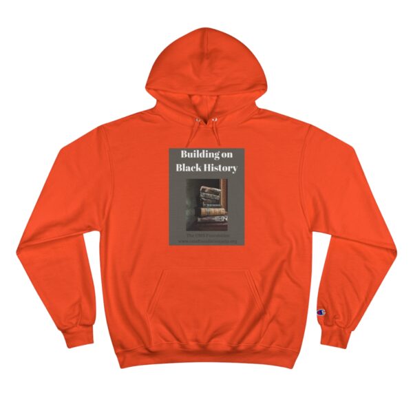 OMS Black History Month 2025 Champion Hoodie - Image 25