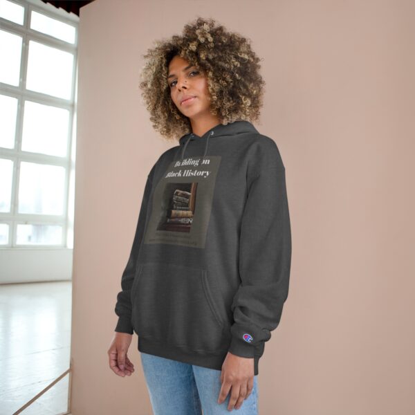 OMS Black History Month 2025 Champion Hoodie - Image 5