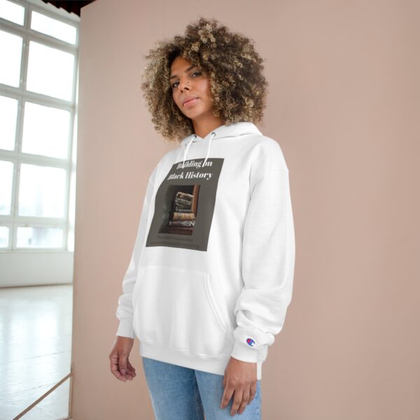 OMS Black History Month 2025 Champion Hoodie - Image 12